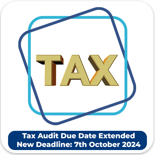 Tax Audit Due Date Extended