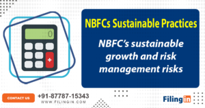 NBFCs sustainable Practices growth and risk management focus