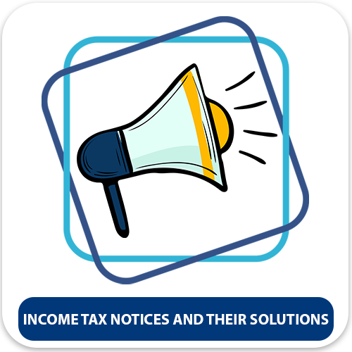 Seven Common Income Tax Notices and How to Handle Them