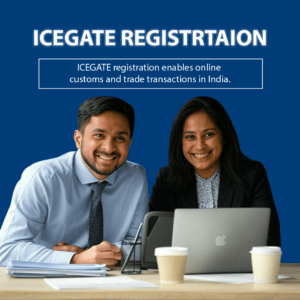 ICEGATE Registration