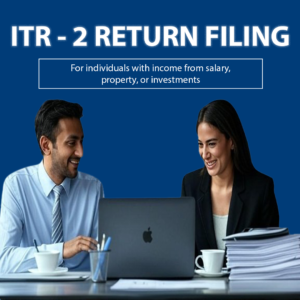 ITR-2 Return Filing in India