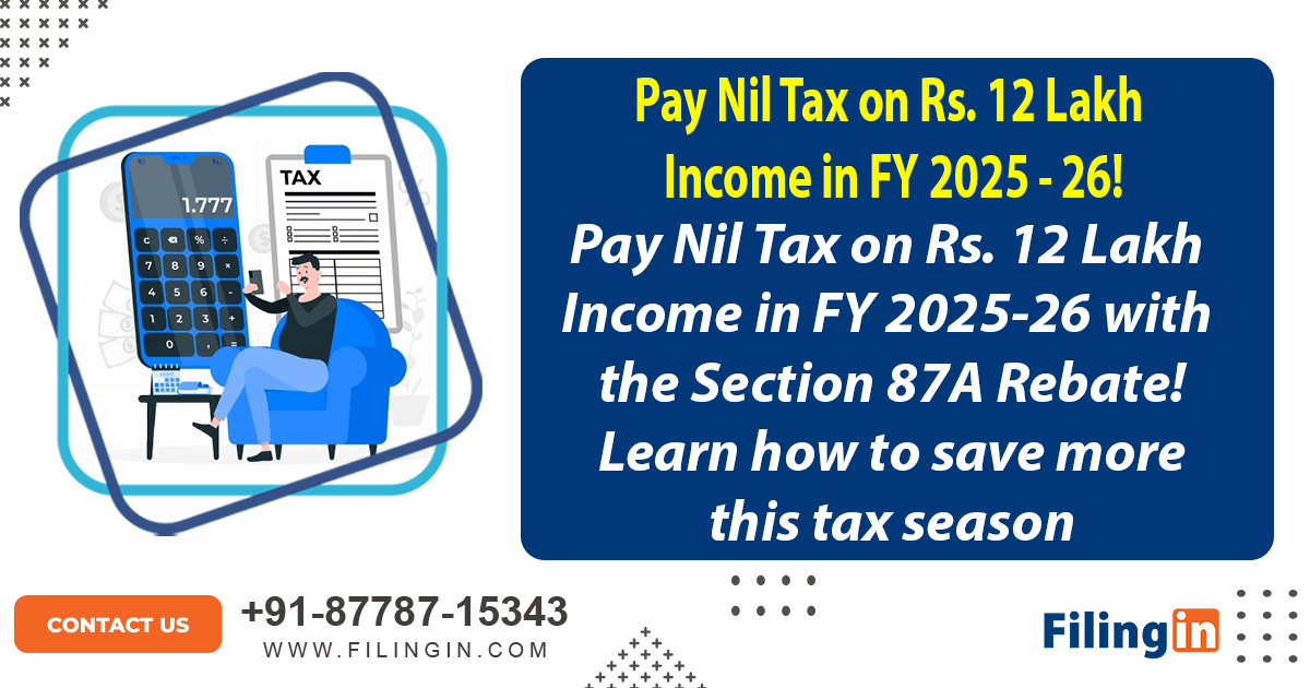 Nil Tax on Rs 12 Lakh Income