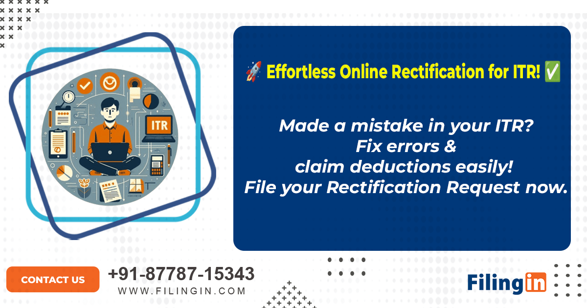Online Rectification Requests for ITR: Filing with the Assessing