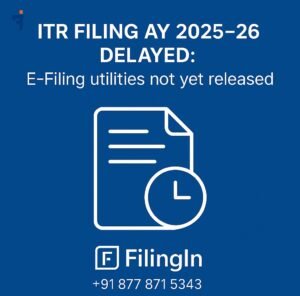 ITR Filing AY 2025–26 Delayed: Here’s Why You Cannot File Yet