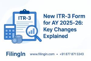 ITR-3 Form for AY 2025-26: Key Changes Explained