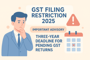 GST Filing Restriction 2025