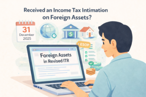 Foreign Assets in Revised ITR