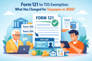 Form 121 for TDS exemption