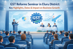 GST reforms seminar in Eluru