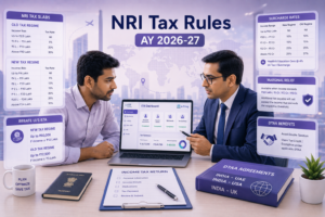 NRI Income Tax Return Filing AY 2026-27